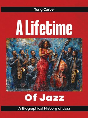 cover image of A lifetime of Jazz